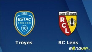 Nhận định lens vs troyes chi tiết tại Ligue 1 2022/23