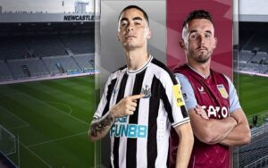 Nhan dinh Newcastle vs Aston Villa - 21h00 ngày 29/10/2022