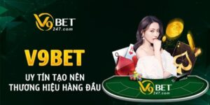 V9bet mobile - Sân chơi đổi thưởng số 1 Việt Nam hiện nay