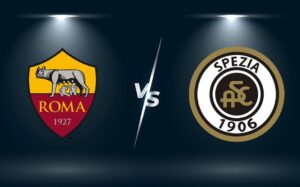 Spezia đấu với Roma, Soi kèo trận ngày 28/2 [Serie A 2021/22]