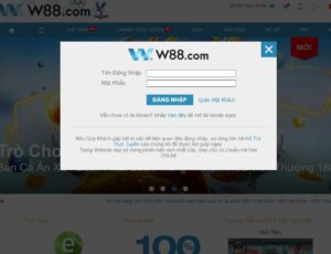 Dang nhap w88 - Web cá độ online nổi trội hàng đầu Châu Á