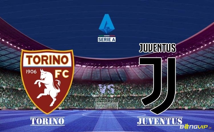 Nhận định trận đấu - Soi kèo Juventus Torino - 19/02/2022