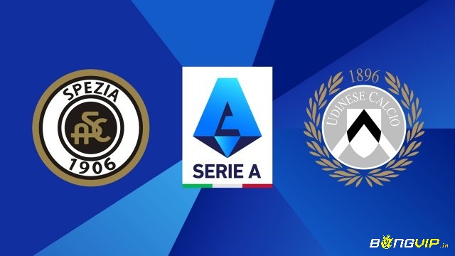 Nhận định trận đấu - Soi kèo Spezia vs Udinese - 09/11/2022