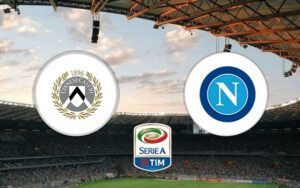 Soi kèo Udinese vs Napoli - Serie A - 01h45 ngày 21/09