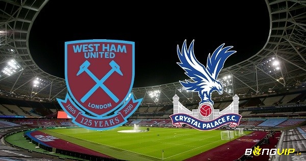 Nhận định trận đấu - Soi keo West Ham vs Crystal Palace - 06/11/2022