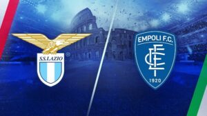 Lazio vs Empoli soi keo - Serie A - 21h00 ngày 08/01
