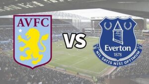 Soi kèo Aston Villa vs Everton - Premier League - 18h30 13/08