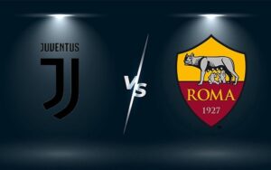 Soi kèo Juventus vs Roma - Serie A - 23h30 ngày 27/08