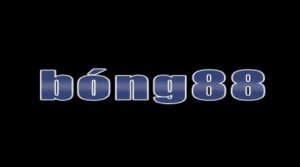 Bong88 org – Địa chỉ khởi nghiệp dễ dàng cho mọi cược thủ