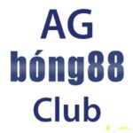 Ag Bong88com – Địa chỉ cá cược đẳng cấp quốc tế